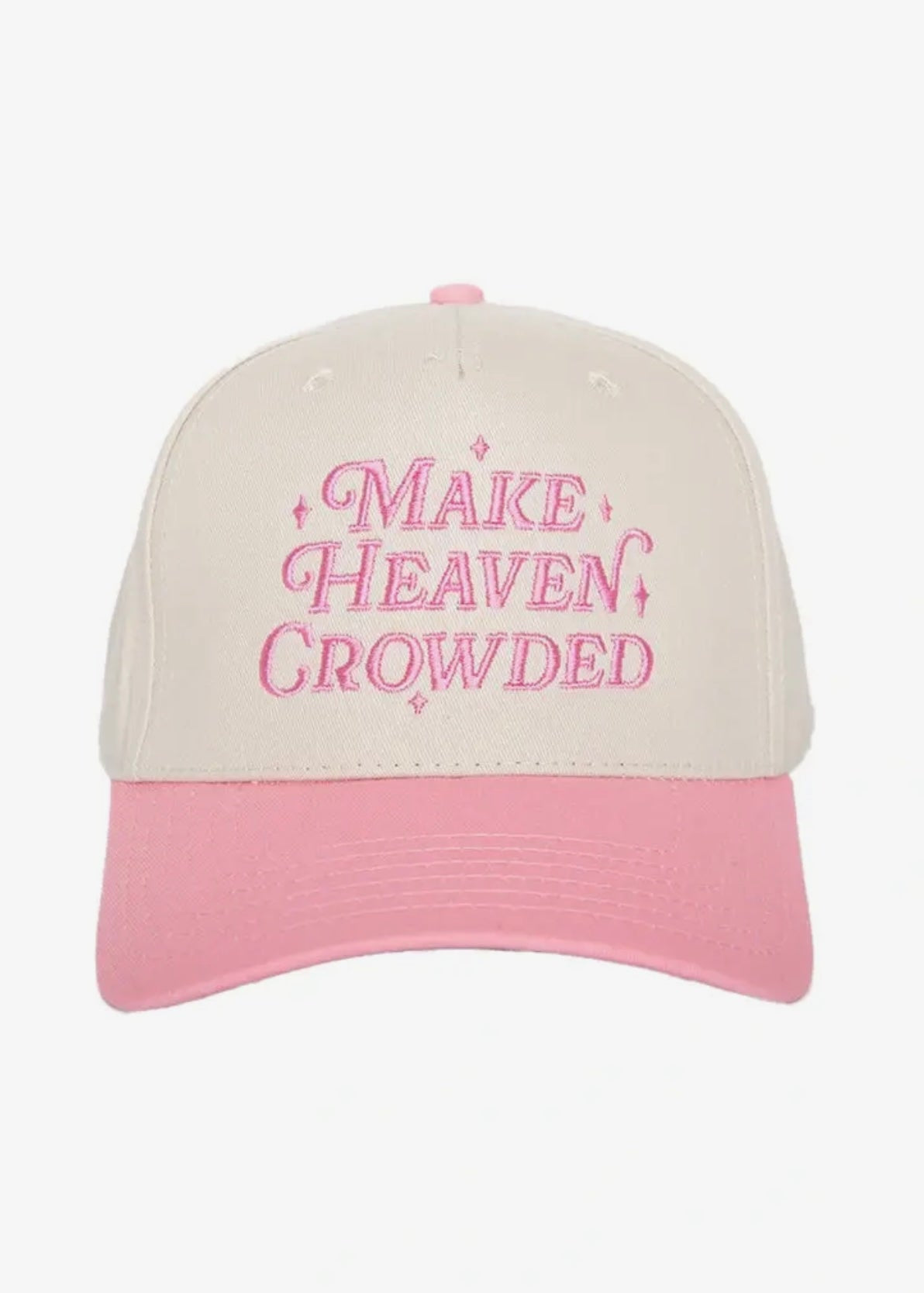 Make Heaven Crowded Hat
