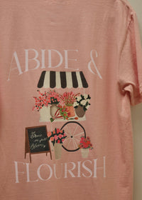 Abide & Flourish Tee